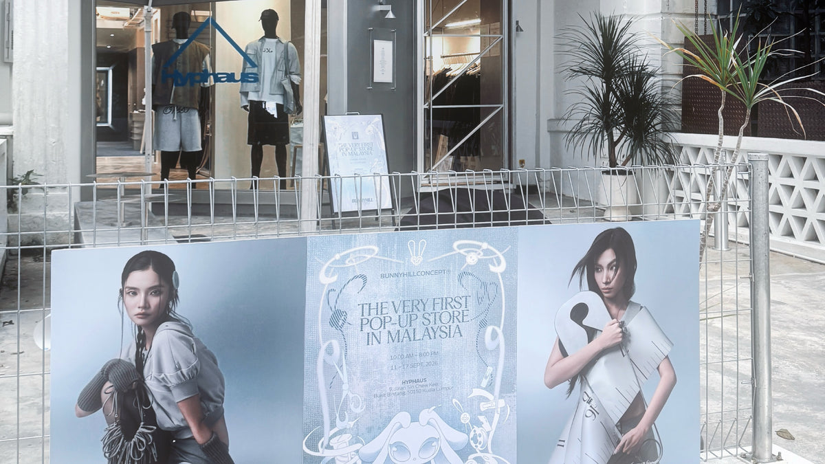 BUNNYHILL FIRST EVER POP-UP IN MALAYSIA