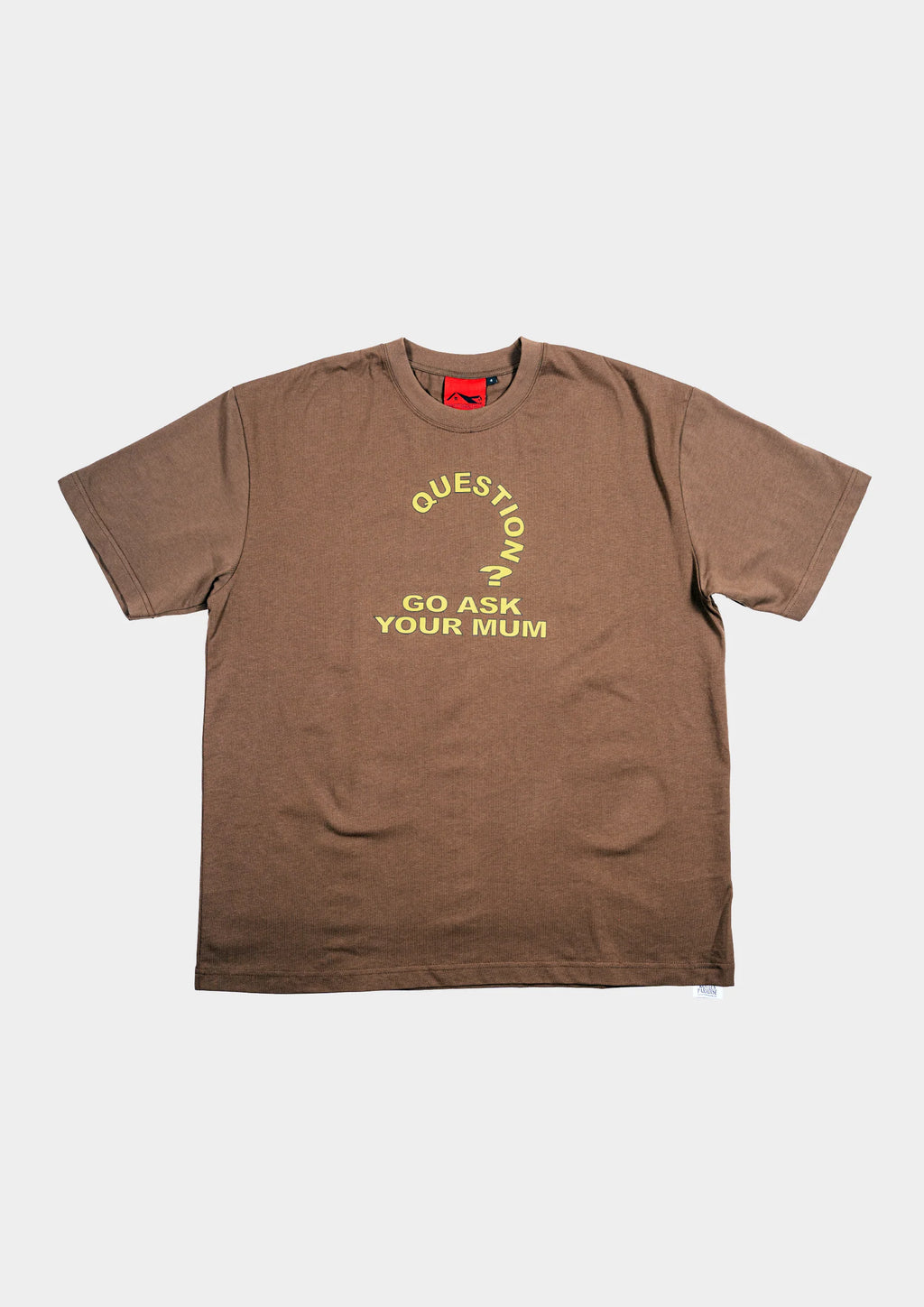 QUESTION MUM TEE BROWN